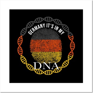 Germany Its In My DNA - Gift for German From Germany Posters and Art